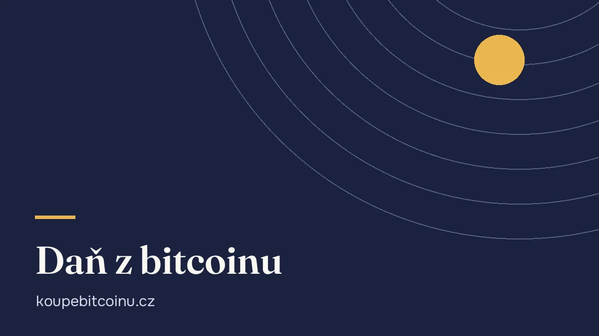 Daň z bitcoinu v Česku: osvobození do 100 000 Kč a po 3 letech