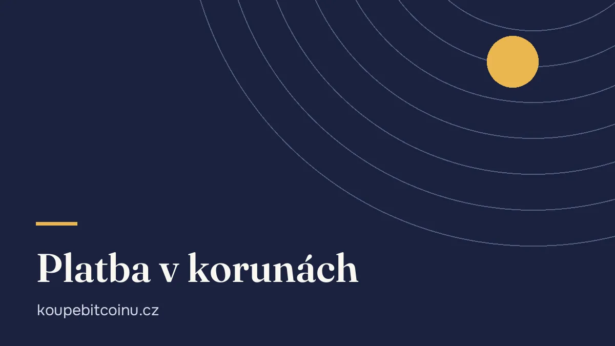 Koupě bitcoinu za koruny: převod, karta a GoPay srovnané